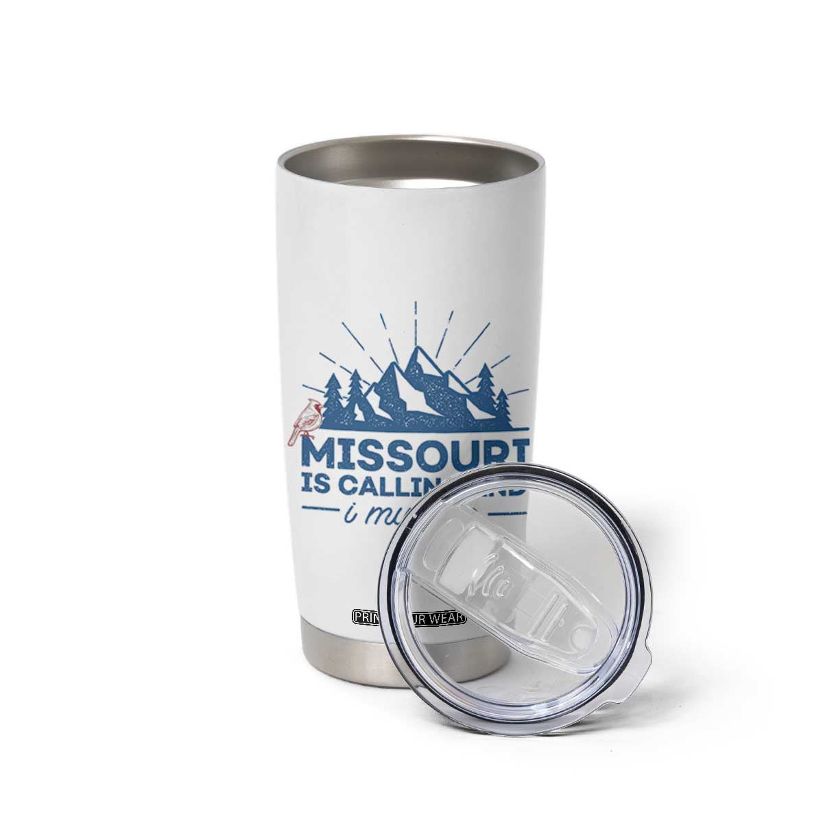 Missouri Traveling Lover Tumbler Cup Missouri Is Calling And I Must Go TS12 Print Your Wear
