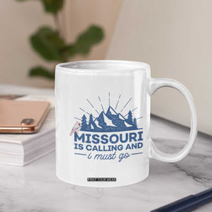 Missouri Traveling Lover Coffee Mug Missouri Is Calling And I Must Go TS12 Print Your Wear