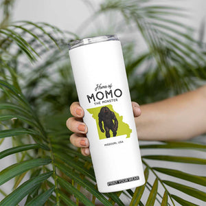Louisiana Missouri Cryptid Lover Skinny Tumbler Home Of Momo The Monster TS12 Print Your Wear