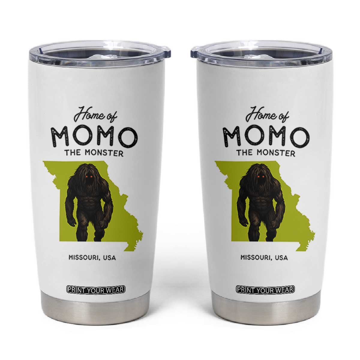 Louisiana Missouri Cryptid Lover Tumbler Cup Home Of Momo The Monster TS12 White Print Your Wear
