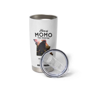 Momo The Monster Folklore Tumbler Cup Louisiana Missouri Cryptid Lover Gift TS12 Print Your Wear