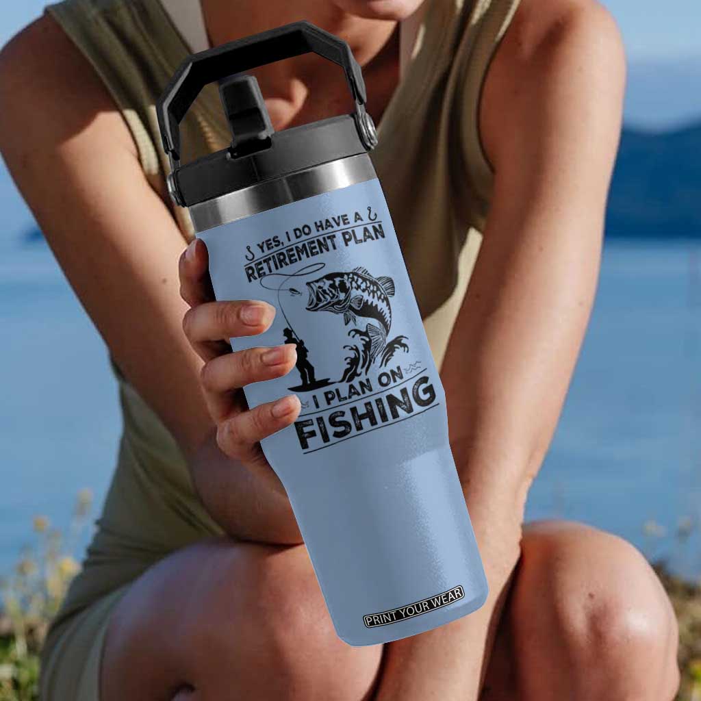 I Do Have Retirement Plan I Plan On Fishing Flip Straw Tumbler Retired Men TS12 One Size: 30 oz Light Blue Print Your Wear
