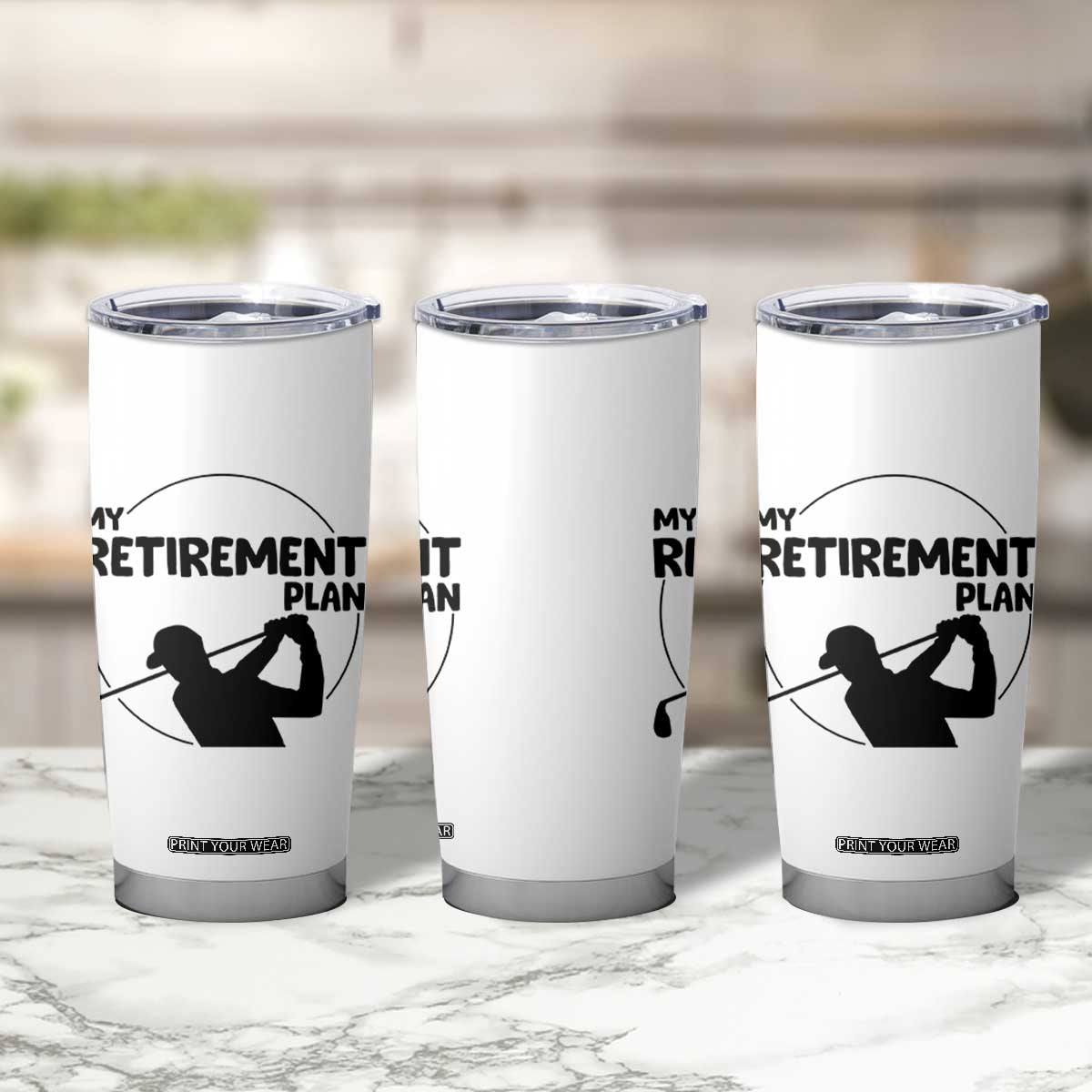 My Retirement Plan Golf Tumbler Cup Retired Men And Golf Lovers TS12 Print Your Wear