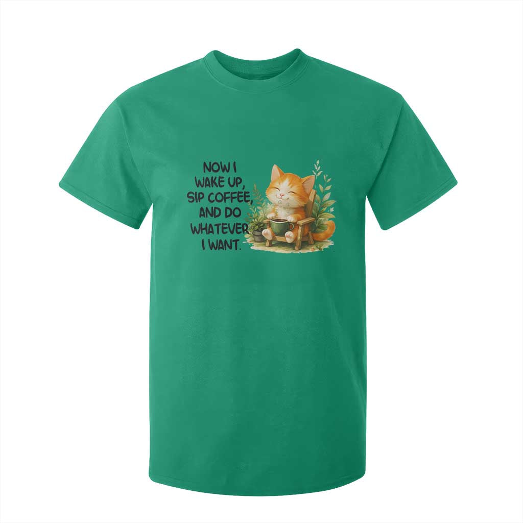 Cat Coffee Lover T Shirt For Kid Now I Wake Up Sip Coffee And Do Whatever I Want TS12 Irish Green Print Your Wear