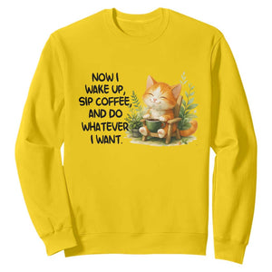 Cat Coffee Lover Sweatshirt Now I Wake Up Sip Coffee And Do Whatever I Want TS12 Daisy Print Your Wear