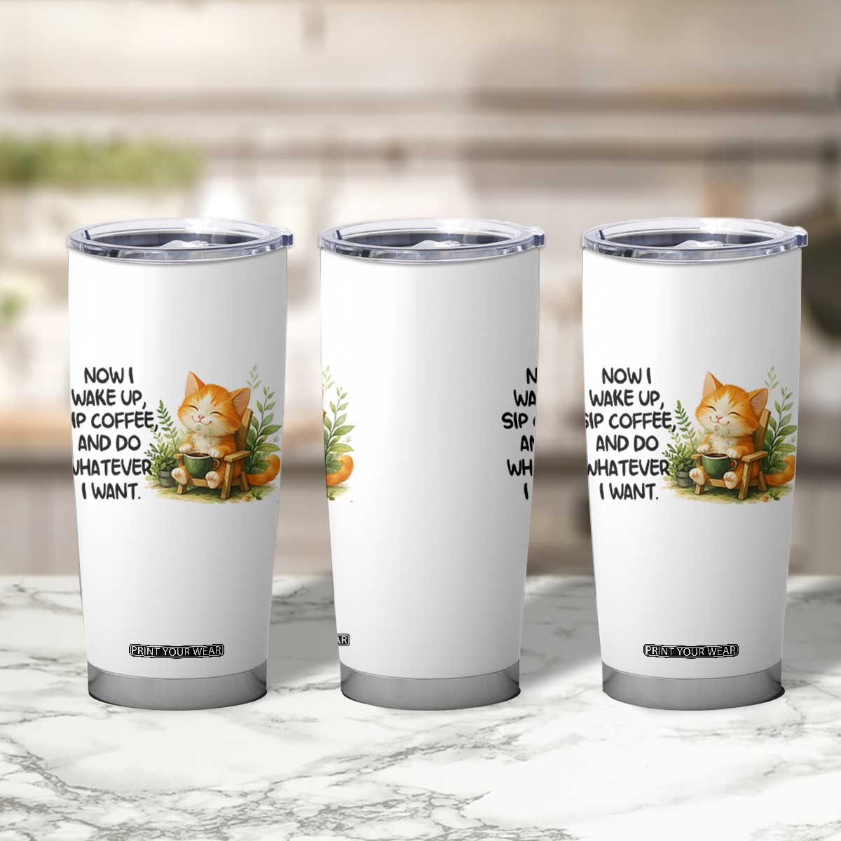 Cat Coffee Lover Tumbler Cup Now I Wake Up Sip Coffee And Do Whatever I Want TS12 Print Your Wear