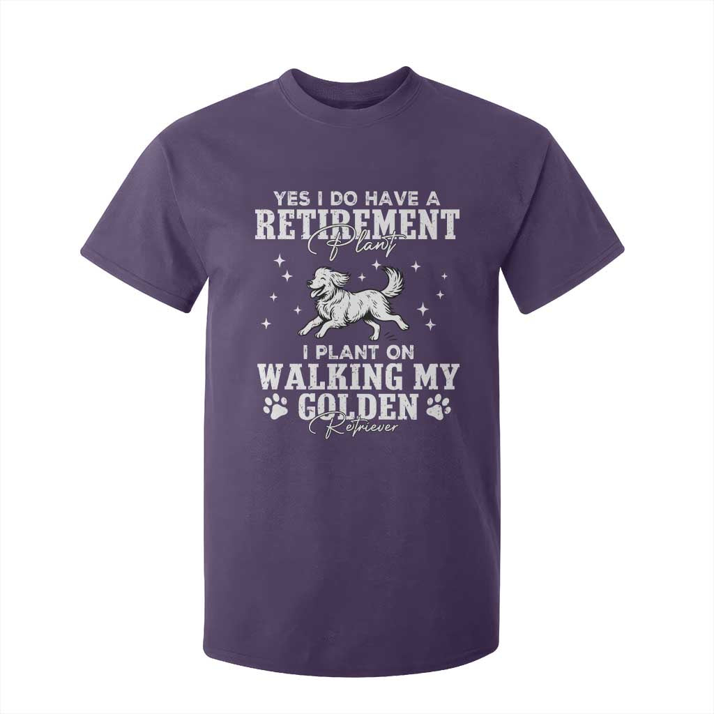 Dog Lover T Shirt For Kid I Plan On Walking My Golden Retriever Retirement TS12 Purple Print Your Wear