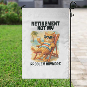 Funny Retirement Cat Garden Flag Retired Not My Problem Anymore Chill Beach Vibes TS12 Print Your Wear