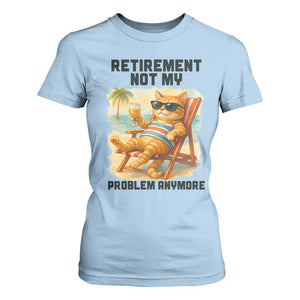 Funny Retirement Cat T Shirt For Women Retired Not My Problem Anymore Chill Beach Vibes TS12 Light Blue Print Your Wear
