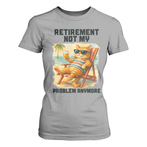 Funny Retirement Cat T Shirt For Women Retired Not My Problem Anymore Chill Beach Vibes TS12 Sport Gray Print Your Wear