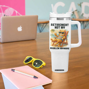 Funny Retirement Cat Tumbler With Handle Retired Not My Problem Anymore Chill Beach Vibes TS12 Print Your Wear