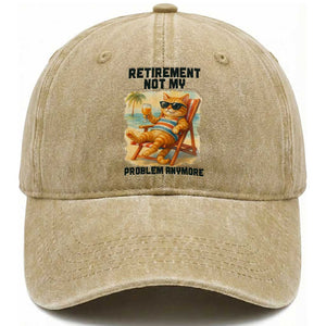 Funny Retirement Cat Washed Cotton Baseball Cap Retired Not My Problem Anymore Chill Beach Vibes TS12 Print Your Wear