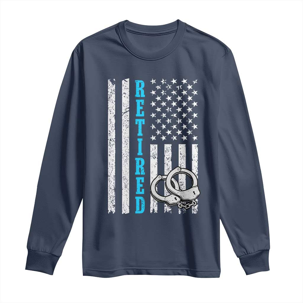 Funny Retired Police Officer Long Sleeve Shirt Patriotic Flag With Handcuffs TS12 Navy Print Your Wear