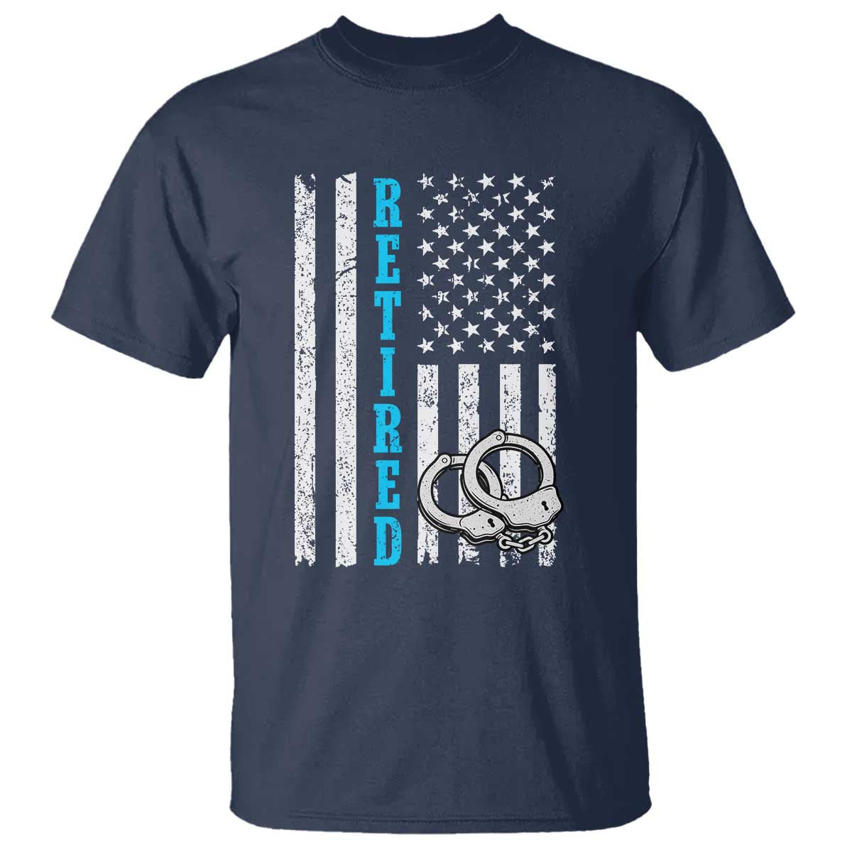 Funny Retired Police Officer T Shirt Patriotic Flag With Handcuffs TS12 Navy Print Your Wear