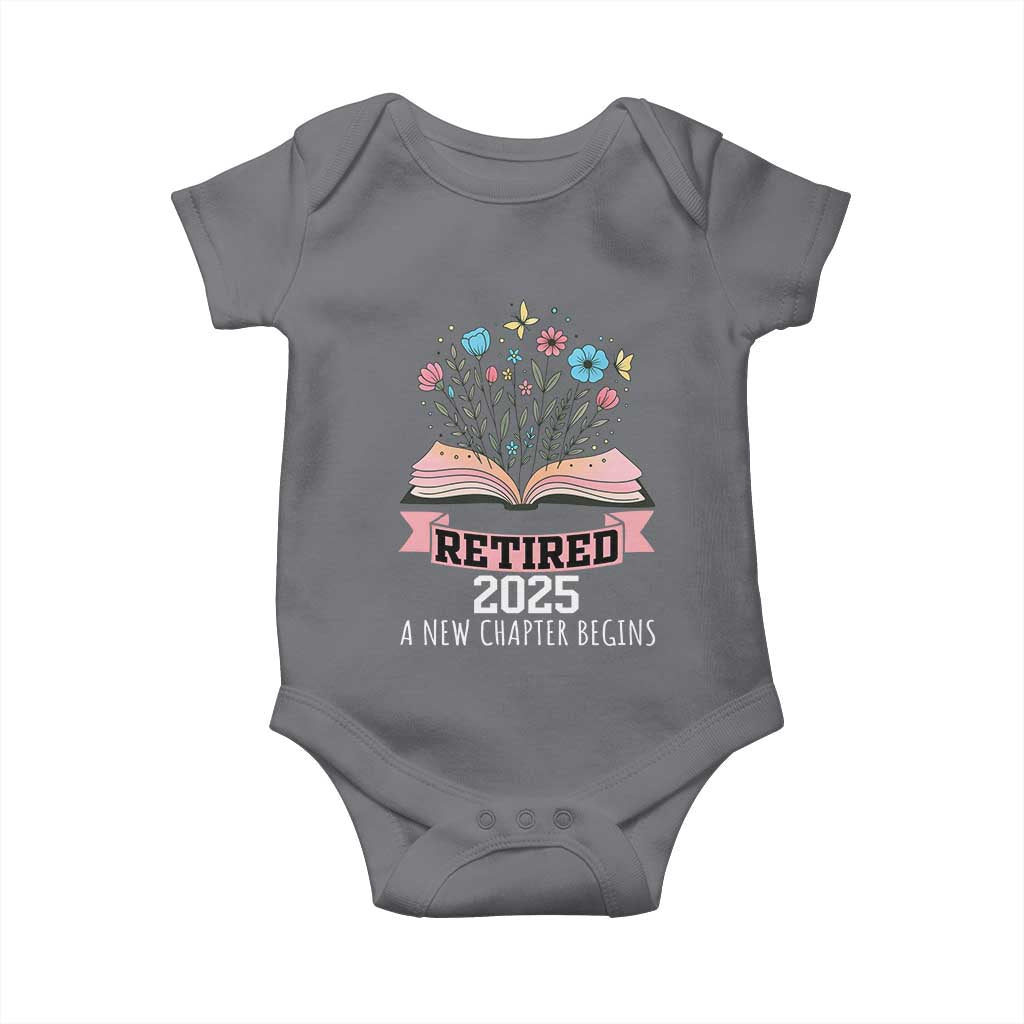 Women Retirement Life Baby Onesie Retired 2025 A New Chapter Begins Floral Book TS12 Charcoal Print Your Wear