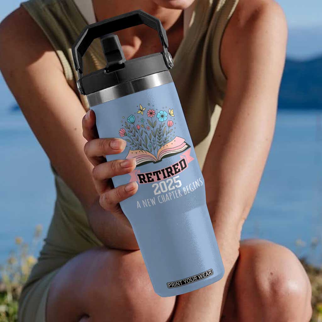 Women Retirement Life Flip Straw Tumbler Retired 2025 A New Chapter Begins Floral Book TS12 One Size: 30 oz Light Blue Print Your Wear