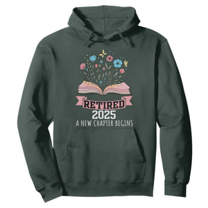 Women Retirement Life Hoodie Retired 2025 A New Chapter Begins Floral Book TS12 Dark Forest Green Print Your Wear