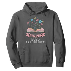 Women Retirement Life Hoodie Retired 2025 A New Chapter Begins Floral Book TS12 Dark Heather Print Your Wear