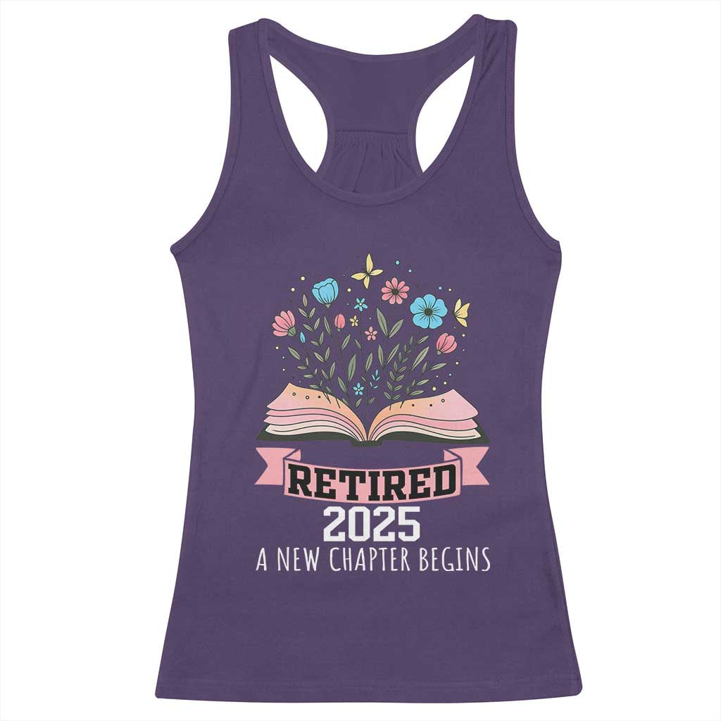 Women Retirement Life Racerback Tank Top Retired 2025 A New Chapter Begins Floral Book TS12 Purple Print Your Wear