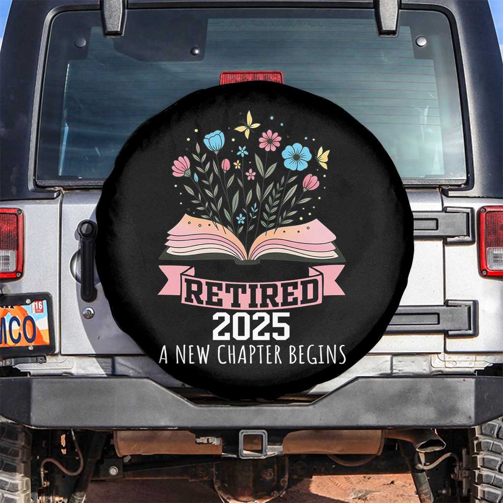 Women Retirement Life Spare Tire Cover Retired 2025 A New Chapter Begins Floral Book TS12 No hole Black Print Your Wear