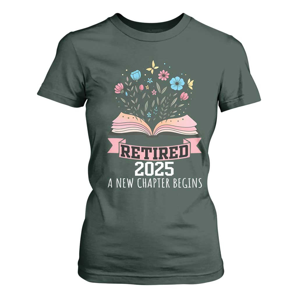Women Retirement Life T Shirt For Women Retired 2025 A New Chapter Begins Floral Book TS12 Dark Forest Green Print Your Wear