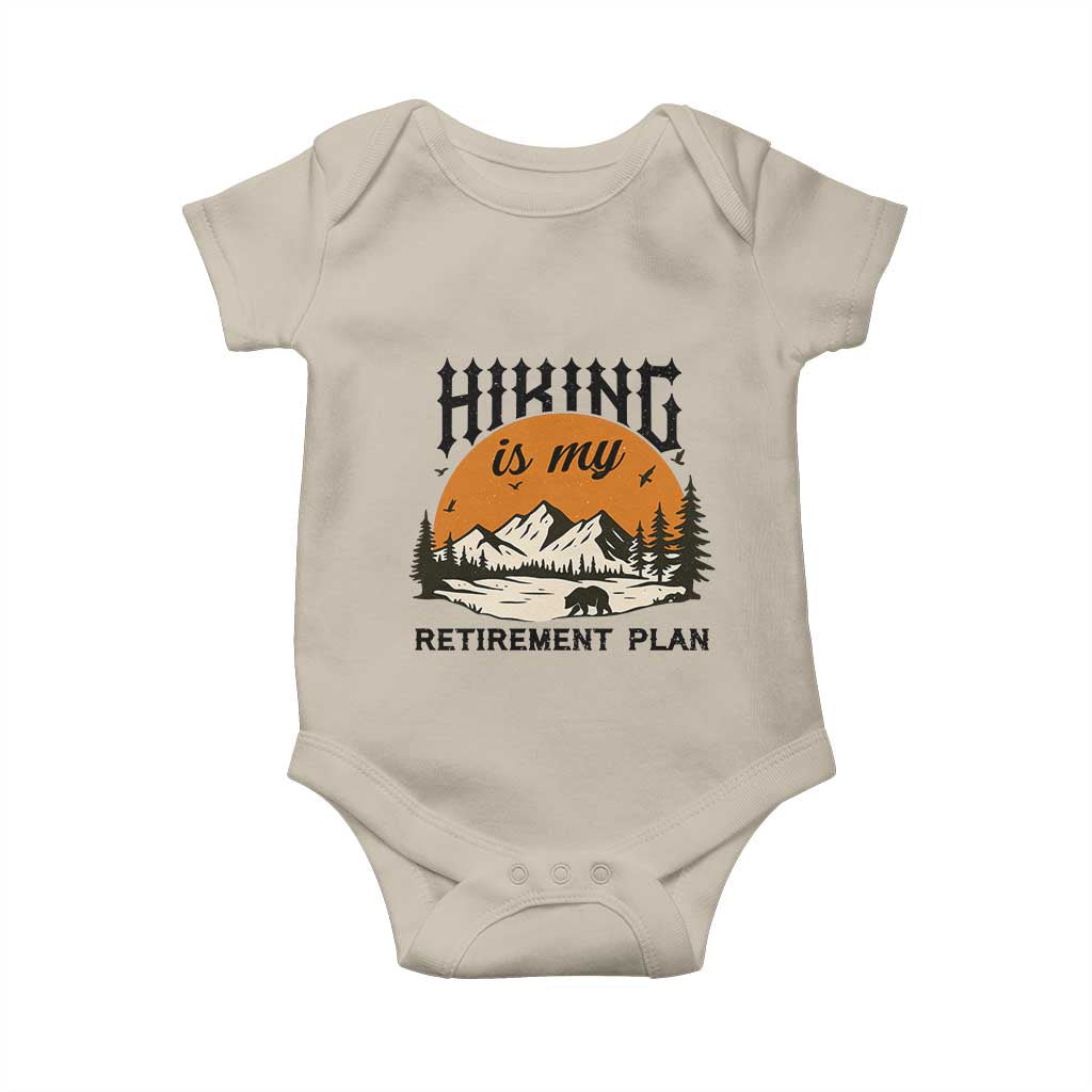 Hiking Is My Retirement Plan Baby Onesie Outdoor Vintage Mountain Scene TS12 Sand Print Your Wear
