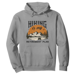Hiking Is My Retirement Plan Hoodie Outdoor Vintage Mountain Scene TS12 Sport Gray Print Your Wear