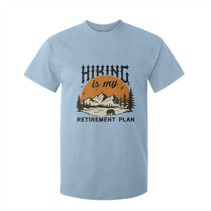 Hiking Is My Retirement Plan T Shirt For Kid Outdoor Vintage Mountain Scene TS12 Light Blue Print Your Wear