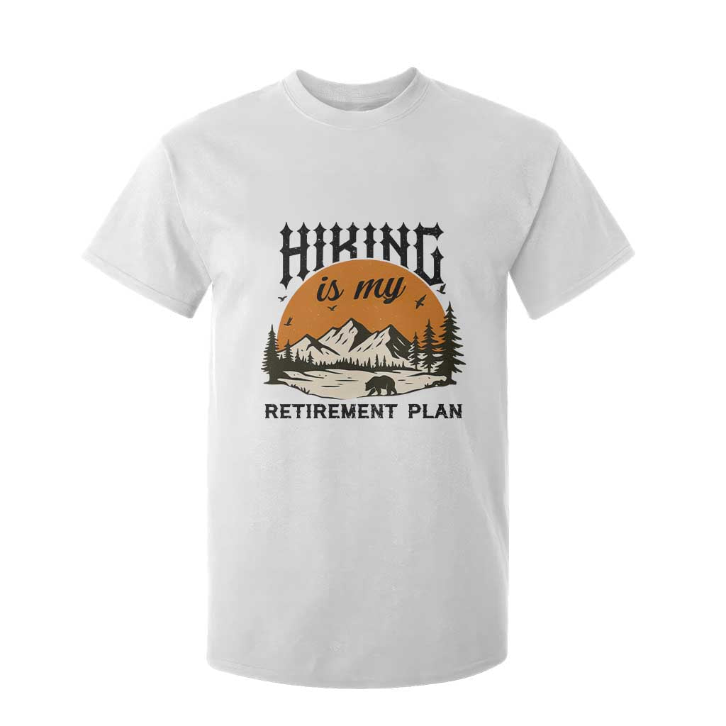 Hiking Is My Retirement Plan T Shirt For Kid Outdoor Vintage Mountain Scene TS12 White Print Your Wear