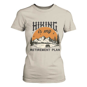 Hiking Is My Retirement Plan T Shirt For Women Outdoor Vintage Mountain Scene TS12 Sand Print Your Wear