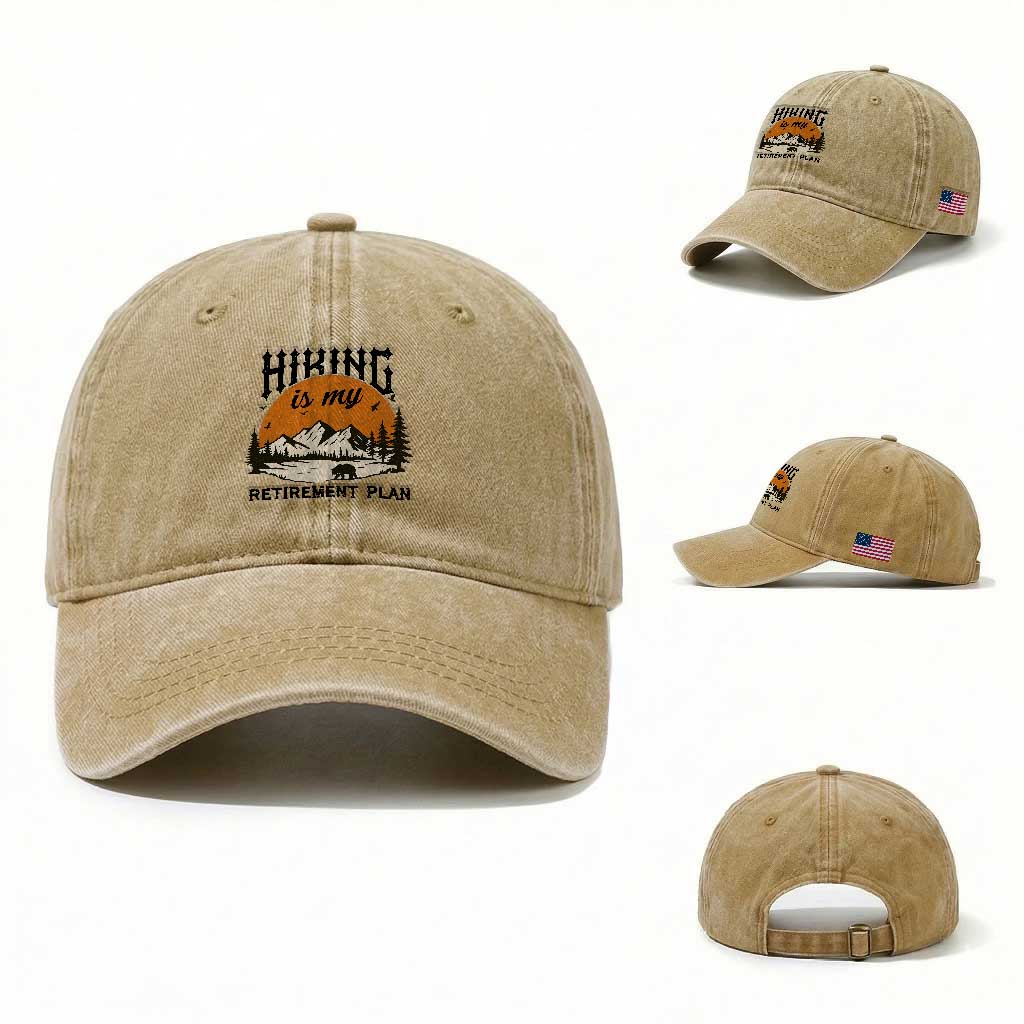 Hiking Is My Retirement Plan Washed Cotton Baseball Cap - Outdoor Vintage Mountain Scene TS12 Washed Cap Universal Fit Khaki Print Your Wear