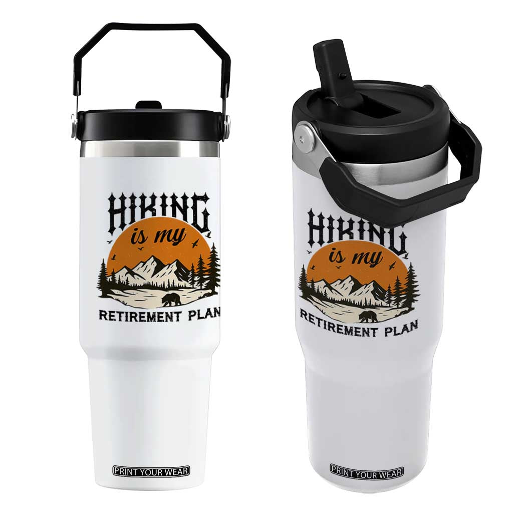 Hiking Is My Retirement Plan Flip Straw Tumbler Outdoor Vintage Mountain Scene TS12 One Size: 30 oz White Print Your Wear