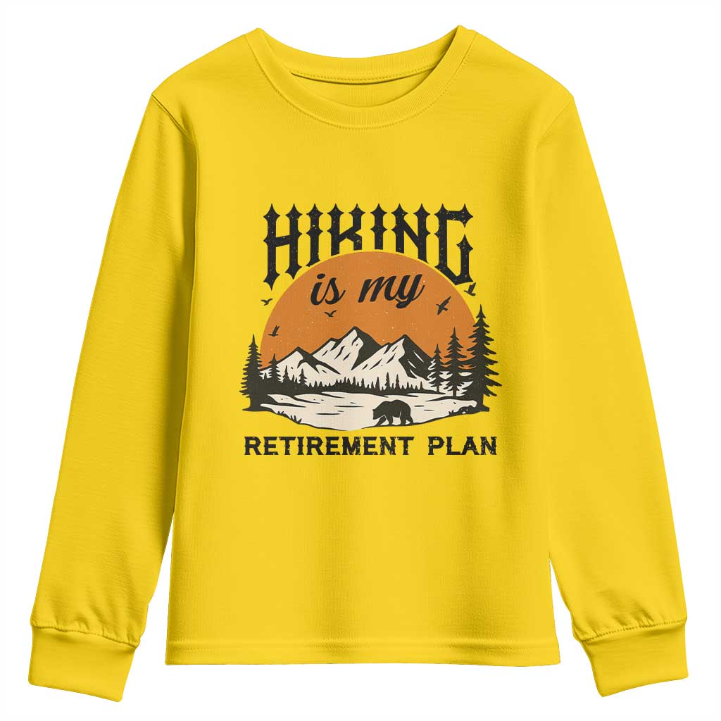 Hiking Is My Retirement Plan Youth Sweatshirt Outdoor Vintage Mountain Scene TS12 Daisy Print Your Wear