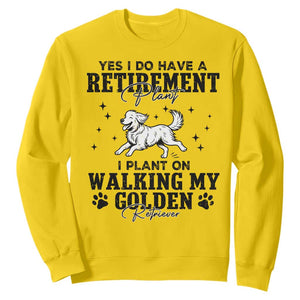 Funny I Plan On Walking My Golden Retriever Sweatshirt Retirement Gift For Dog Lover TS12 Daisy Print Your Wear