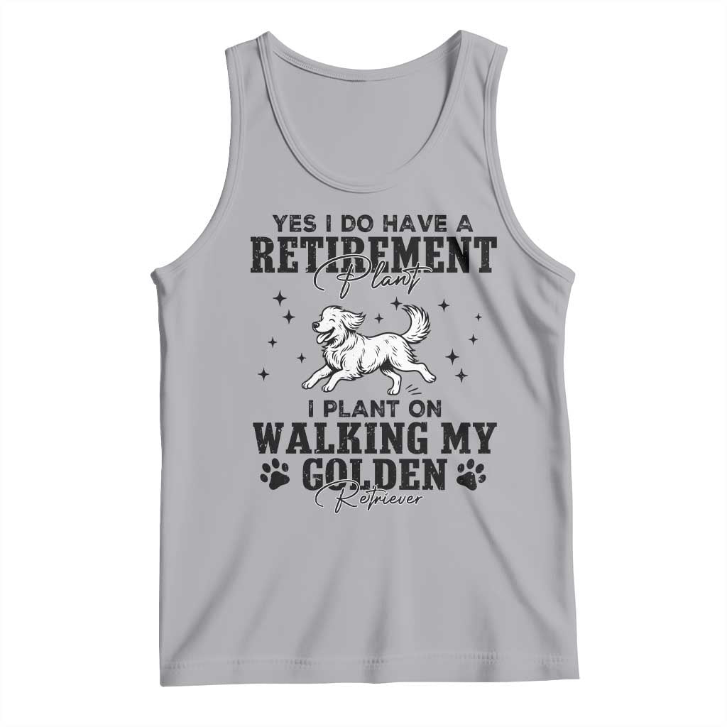 Funny I Plan On Walking My Golden Retriever Tank Top Retirement Gift For Dog Lover TS12 Athletic Heather Print Your Wear