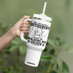 Funny I Plan On Walking My Golden Retriever Tumbler With Handle Retirement Gift For Dog Lover TS12 Print Your Wear