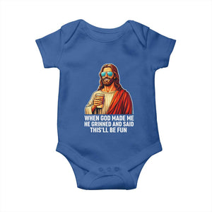 Funny Religious Jesus Baby Onesie When God Made Me He Grinned And Said This Will Be Fun TS12 Royal Blue Print Your Wear