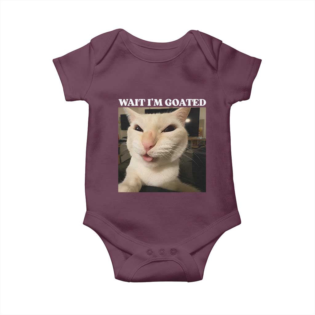 Funny Cat Meme Lover Baby Onesie Wait Im Goated TS12 Maroon Print Your Wear