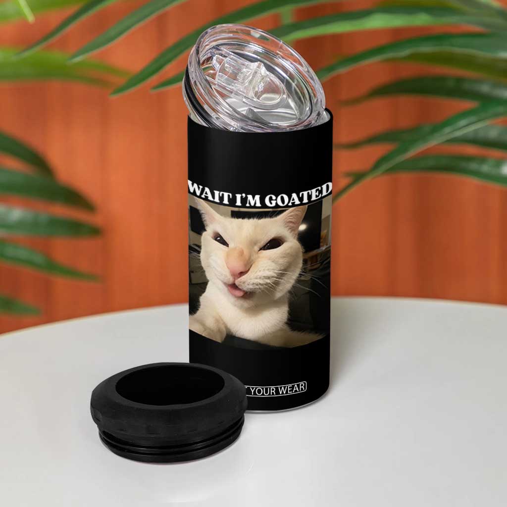 Funny Cat Meme Lover 4 in 1 Can Cooler Tumbler Wait Im Goated TS12 Print Your Wear