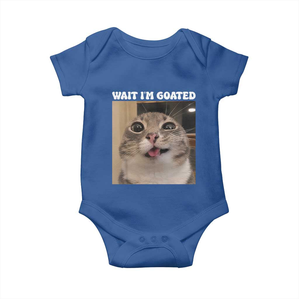 Funny Silly Cat Meme Baby Onesie Wait Im Goated TS12 Royal Blue Print Your Wear