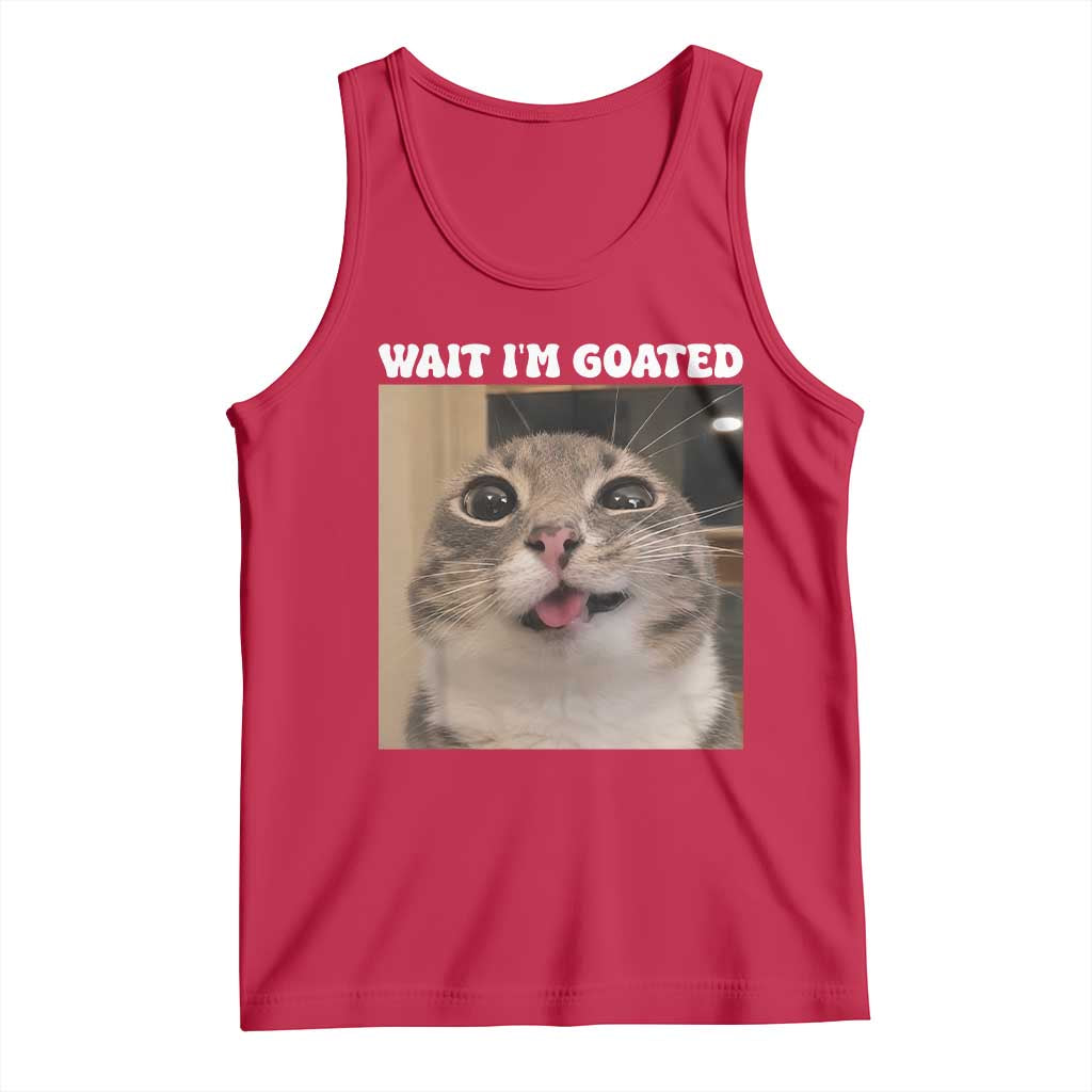 Funny Silly Cat Meme Tank Top Wait Im Goated TS12 Red Print Your Wear