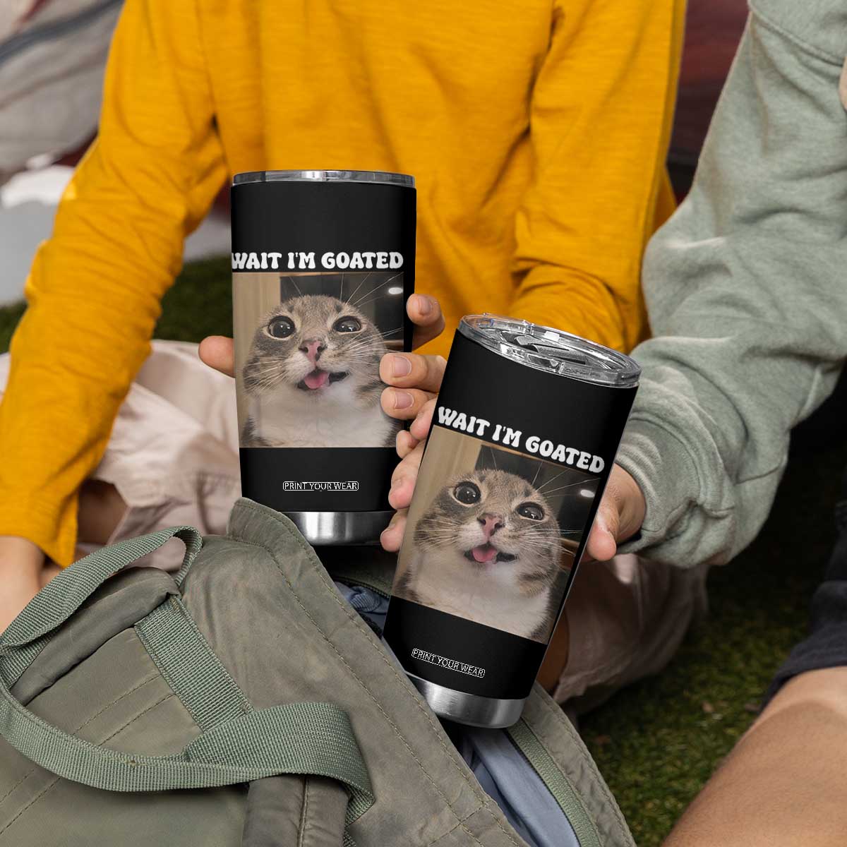 Funny Silly Cat Meme Tumbler Cup Wait Im Goated TS12 Print Your Wear