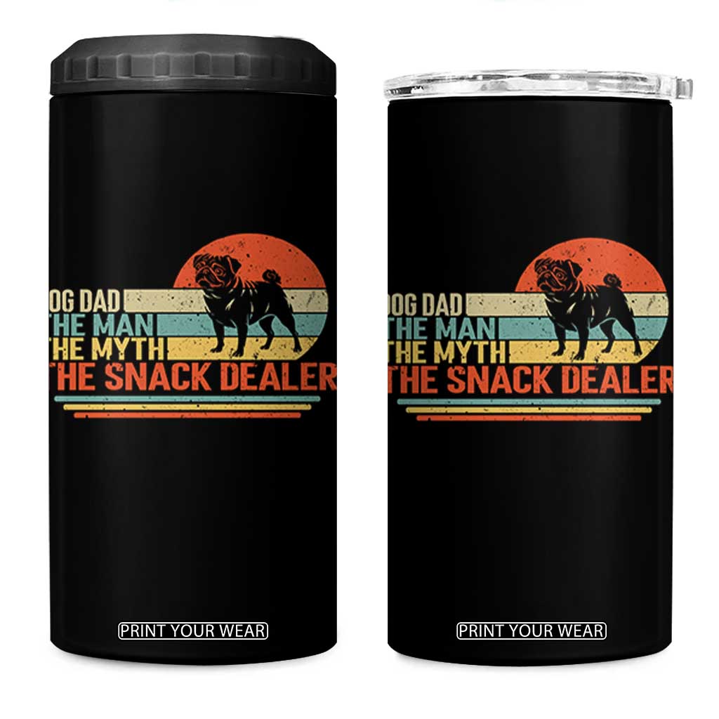 Vintage Dog Dad 4 in 1 Can Cooler Tumbler The Man The Myth The Snack Dealer TS12 One Size: 16 oz Black Print Your Wear