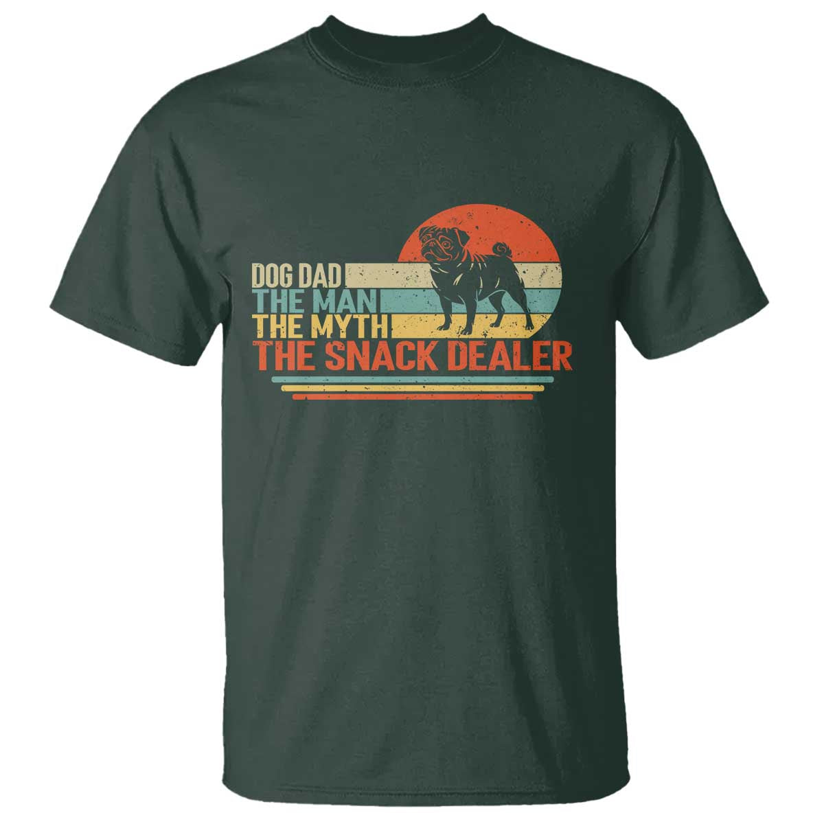 Vintage Dog Dad T Shirt The Man The Myth The Snack Dealer TS12 Dark Forest Green Print Your Wear