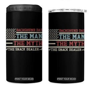American Flag Dachshund Dad 4 in 1 Can Cooler Tumbler The Man The Myth The Snack Dealer TS12 One Size: 16 oz Black Print Your Wear