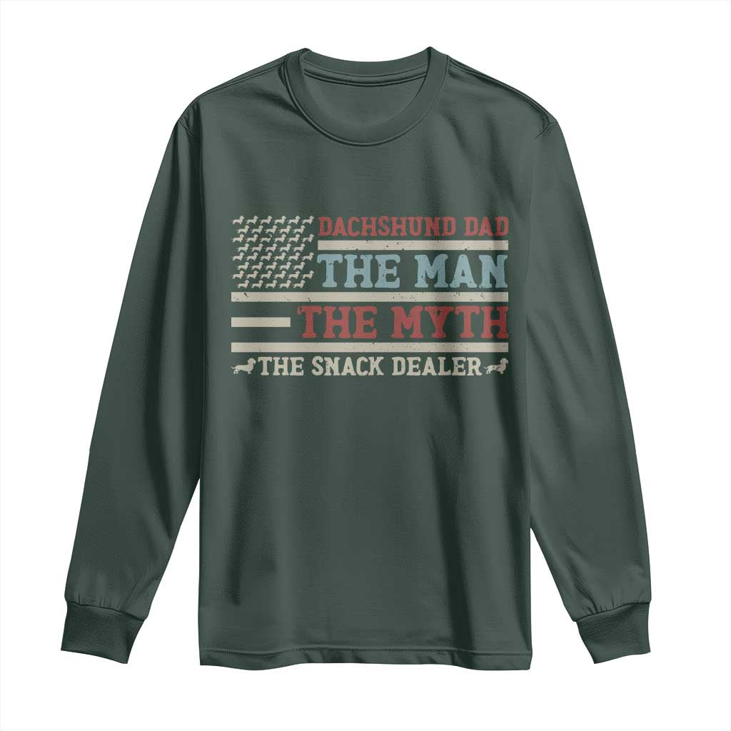 American Flag Dachshund Dad Long Sleeve Shirt The Man The Myth The Snack Dealer TS12 Dark Forest Green Print Your Wear