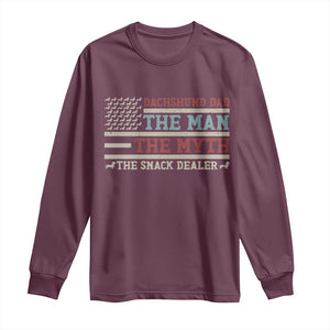 American Flag Dachshund Dad Long Sleeve Shirt The Man The Myth The Snack Dealer TS12 Maroon Print Your Wear