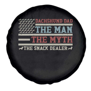 American Flag Dachshund Dad Spare Tire Cover The Man The Myth The Snack Dealer TS12 Print Your Wear