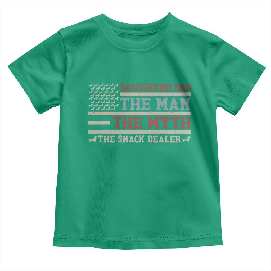 American Flag Dachshund Dad Toddler T Shirt The Man The Myth The Snack Dealer TS12 Irish Green Print Your Wear