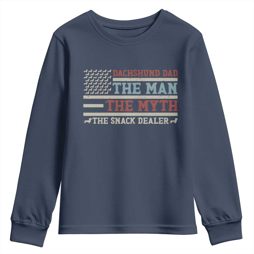 American Flag Dachshund Dad Youth Sweatshirt The Man The Myth The Snack Dealer TS12 Navy Print Your Wear